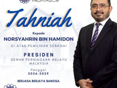 Tahniah kepada barisan tertinggi yang baru Dewan Perniagaan Melayu Malaysia